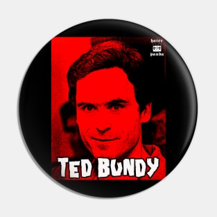 Ted Bundy serial killer Pin