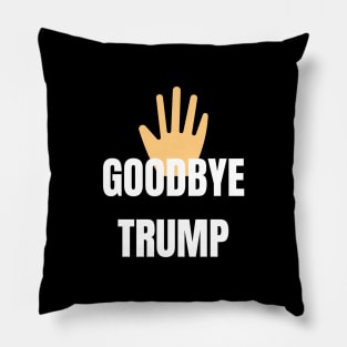 goodbye trump Pillow