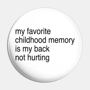 my favorite childhood memory Pin