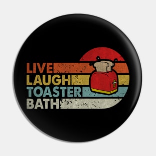 live laugh toaster bath Pin