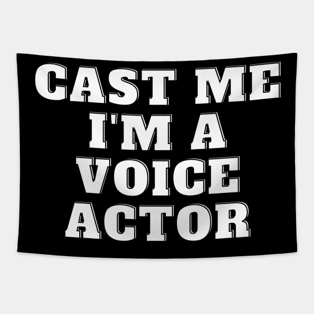 cast me i am voice actor Tapestry by Fresh aus