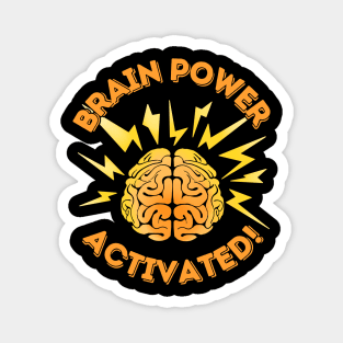 Brain Power Activated! Magnet