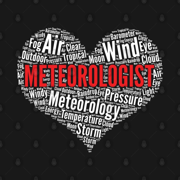 Meteorologist Heart Shape Meteorology Weather Forecast graphic by theodoros20