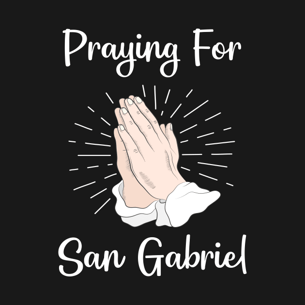 Praying For San Gabriel by blakelan128