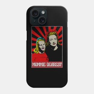 Mommie Dearest  1980s Pop Art Fan Art Phone Case