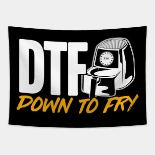 Air Fryer "DTF" Down To Fry Tapestry