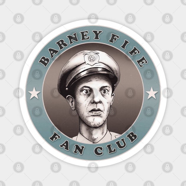 Barney Fife Fan Club v2 Magnet by ranxerox79