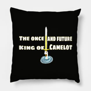 The once and future king Pillow