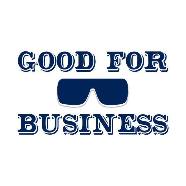 Good for Business - Blue by Copizzle