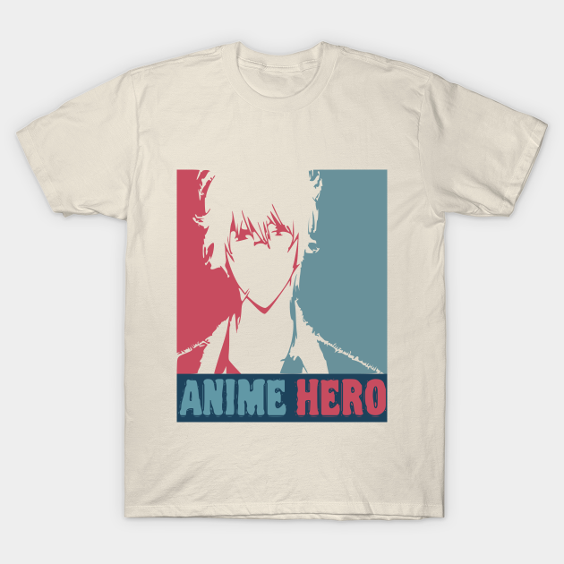 Anime Hero Superhero Main Character Shonen Seinen Protagonist Poster Shirt Super Hero T Shirt Teepublic