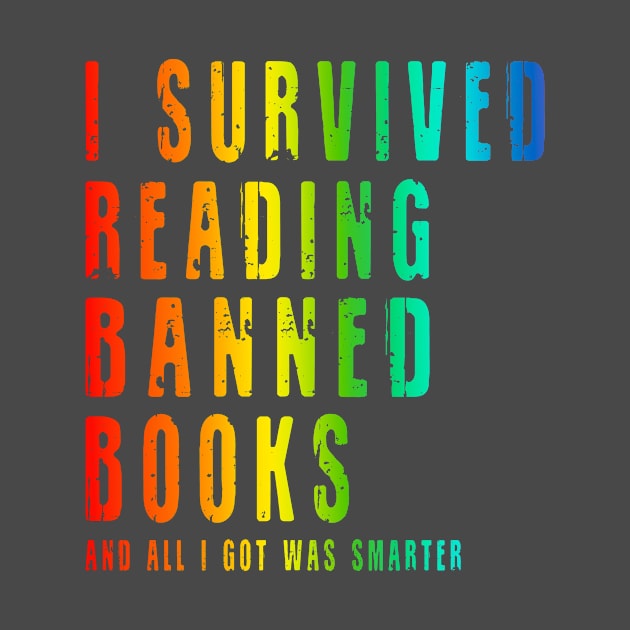 Vintage I Survived Reading Banned Books Book Bookaholic by Gtrx20