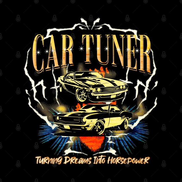 Car Tuner Turning Dreams Into Horsepower Car Racing by Carantined Chao$