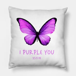 I Purple You - bts Pillow