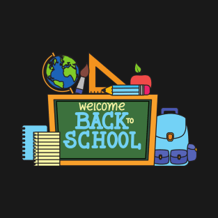 Welcome Back To School T-Shirt