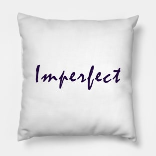 Imperfect graphic design Pillow