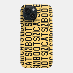 Boots n cats: Say it quickly and voila! you're a beatboxer (black letters with cut outs) Phone Case