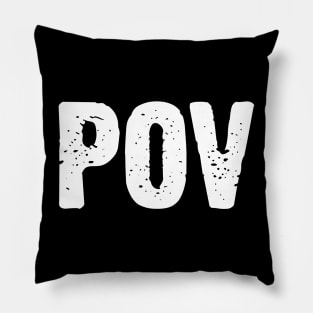 POV (It's all a question of point of view!) Pillow