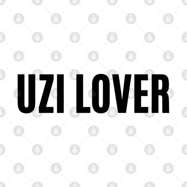 Uzi Lover The Day Today by mywanderings