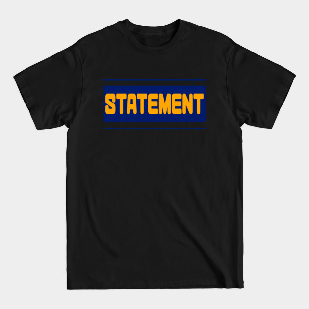 statement - Attitude - T-Shirt