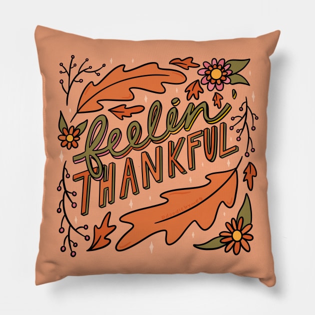 Feelin Thankful Pillow by Doodle by Meg