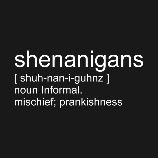 Shenanigans by Vault Emporium