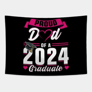 Proud Dad Of A 2024 Graduate Senior Graduation Tapestry