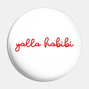 yalla habibi - supreme red Pin