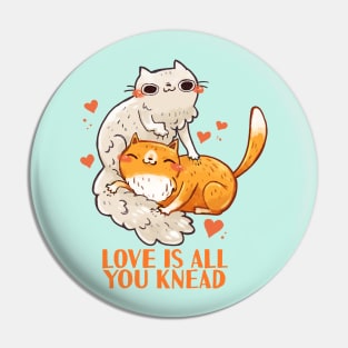 Love is all you Knead Pin