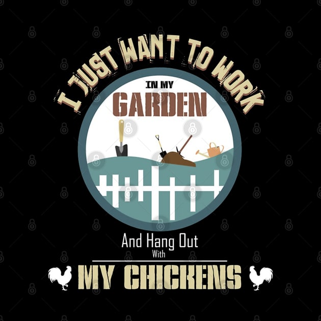 work in my garden and hang out with my chickens by darlenehenton