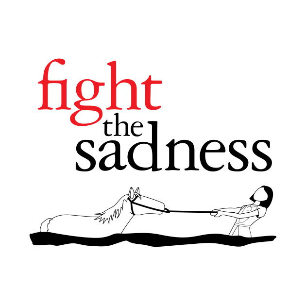 Fight The Sadness 2-Sided (White) by valdezign