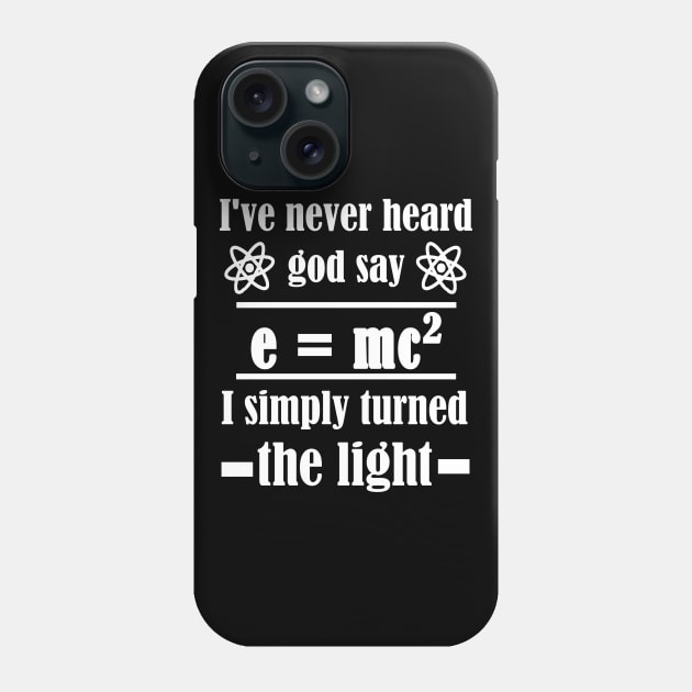 Physics Math Teacher Theory of Relativity Sayings Phone Case by FindYourFavouriteDesign