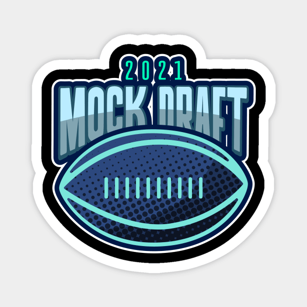 Mock Draft 2021 Fantasy Football Magnet by Ghost Of A Chance 