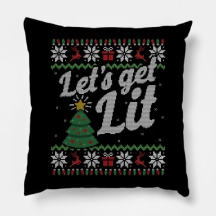 Ugly Christmas Sweater Lets Get Lit Tree Pillow