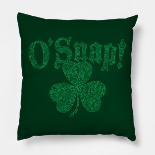 O Snap Irish Shamrock St Pattys Day Pillow