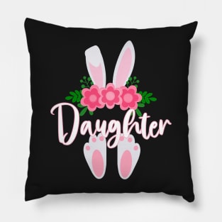 EASTER DAUGHTER BUNNY FOR HER - MATCHING EASTER SHIRTS FOR WHOLE FAMILY Pillow