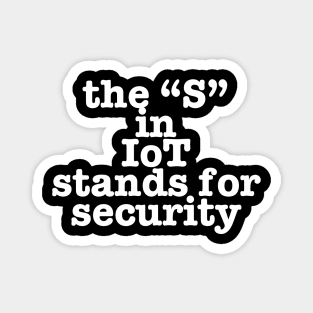 IoT Tech Humor Magnet