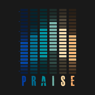 Praise-Sound of Praise T-Shirt