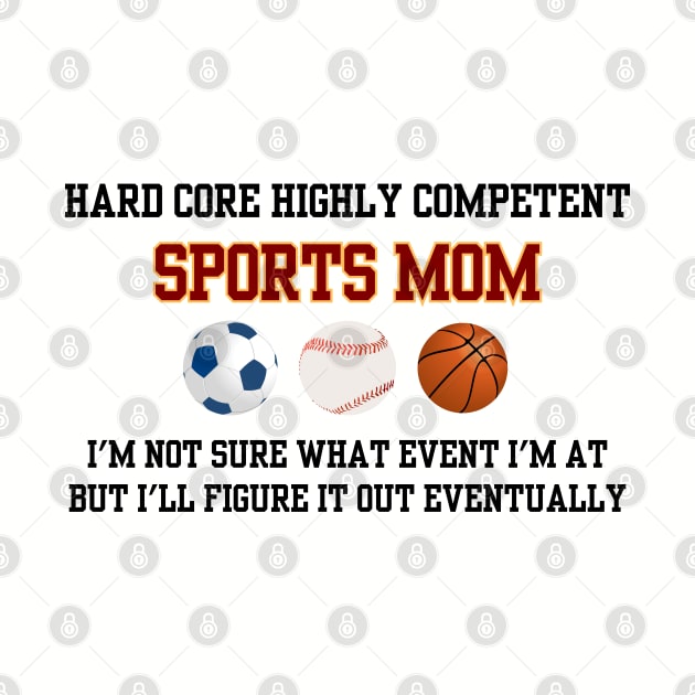 Sports Mom by Hoydens R Us