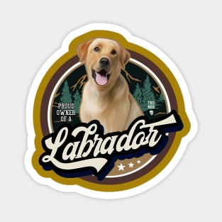 Proud Labrador owner Magnet