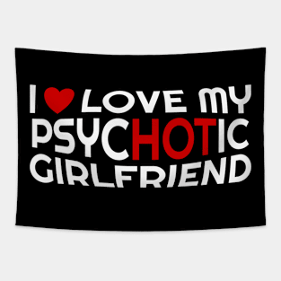 I Love My Psychotic Girlfriend - With Heart Tapestry