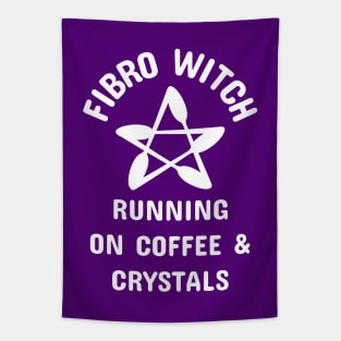 Fibro Witch Running on Coffee and Crystals Cheeky Witch® Tapestry