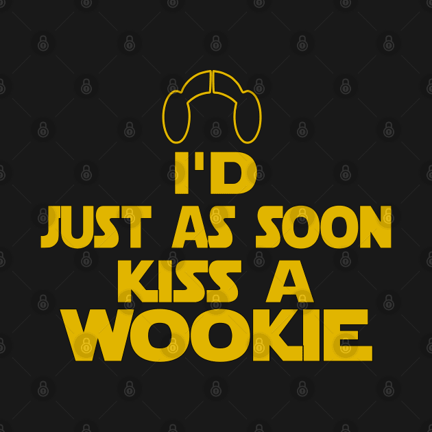 Kiss A Wookie by Republic of NERD 