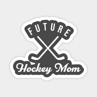 Future Hockey Mom Magnet