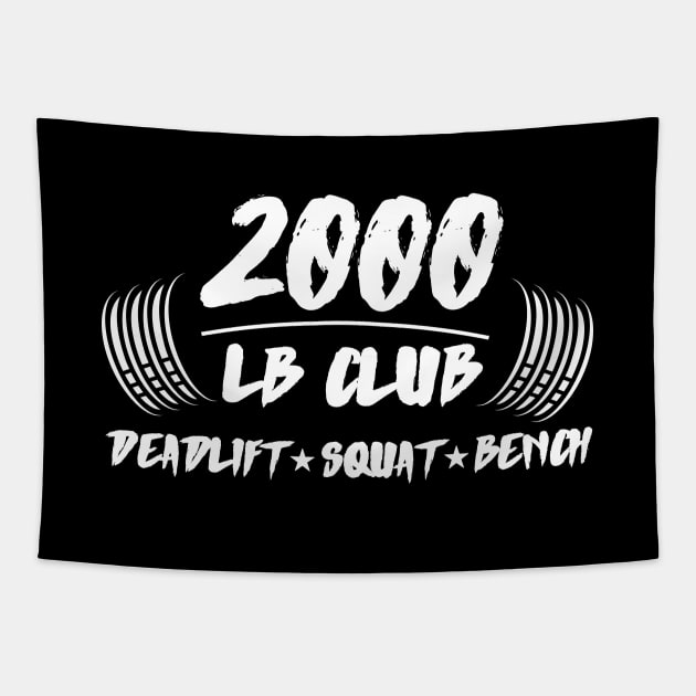 2000lb club deadlift squat bench Tapestry by AniTeeCreation