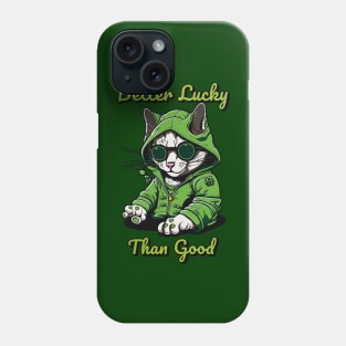 Better Lucky Than Good: Poker Cat IV Phone Case