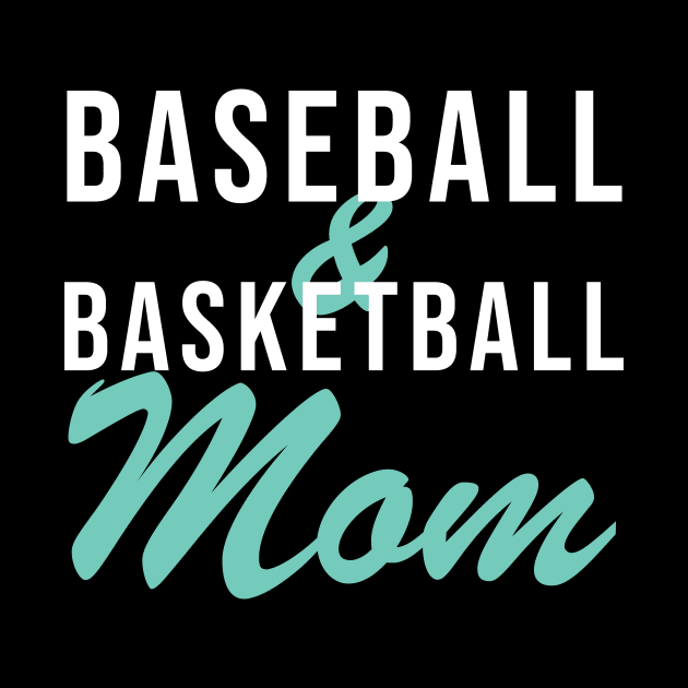 Baseball and Basketball Mom Baseball Mom by PodDesignShop