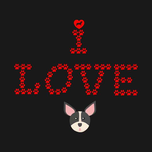 i love dog by Pet & Nature Lovers