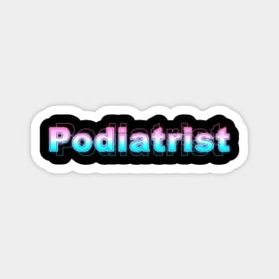 Podiatrist Magnet