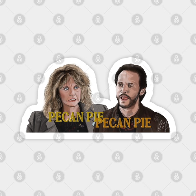 When Harry Met Sally: Pecan Pie Magnet by 51Deesigns