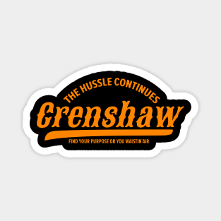 Los Angeles Crenshaw classic - Crenshaw LA - Nipsey Hussle Magnet